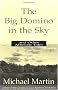 The Big Domino in the Sky: and Other Atheistic Tales
