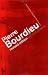 Pierre Bourdieu (Routledge Key Sociologists)