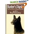 Buster's Diaries: A True Story of a Dog and His Man As Told to Roy Hattersley