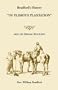Bradford's History "Of Plimoth Plantation" from the Original Manuscript
