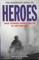 The Mammoth Book of Heroes (Mammoth) (Mammoth Book of)