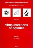 View Book 'Virus Infections of Equines' 