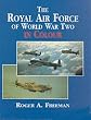 The Royal Airforce of World War Two in Colour