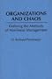 Organizations and Chaos: Defining the Methods of Nonlinear Management