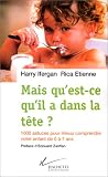 MAIS QU'EST-CE QU'IL A DANS LA TÒTE