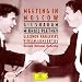 Meeting in Moscow - Glazunov/Kabalevsky: Violin Concertos