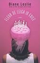 Fleur de Leigh in Exile: A Novel