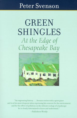 green shingles at the edge of chesapeake bay