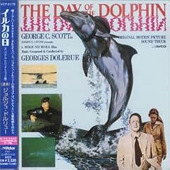 The Day of the Dolphin (Score)   Georges Delerue