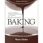 Professional Baking by  Wayne Gisslen