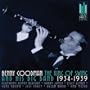 King of Swing & His Band: 1934-1939