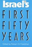 Israels First Fifty Years