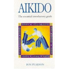 Aikido: The Essential Introductory Guide