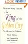 The King of the Golden City, An Allegory for Children