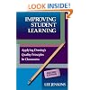 Improving Student Learning: Applying Deming's Quality Principles in Classrooms