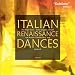 Classical Music : Italian Renaissance Dances