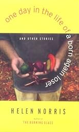One Day in the Life of a Born Again Loser and Other Stories (Deep South Books)