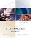 Bilingual and ESL Classrooms: Teaching in Multicultural Contexts - Text with PowerWeb (4th Edition)