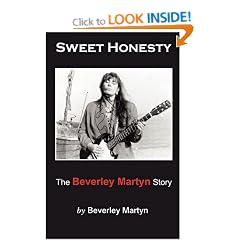 Sweet Honesty: The Beverley Martyn Story