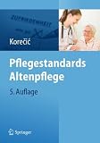 Pflegestandards Altenpflege (German Edition)