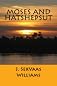 Moses and Hatshepsut