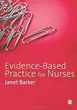 Evidence-Based Practice for Nurses
