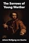 The Sorrows of Young Werther