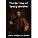 The Sorrows of Young Werther