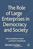 The Role of Large Enterprises in Democracy and Society (Observatoire de la Finance)