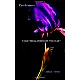 Everblossom: A Short Story and Poetry Anthology ~ Larissa Hinton