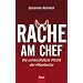 Rache am Chef. Die unterschätzte Macht der Mitarbeiter