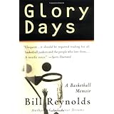 Glory Days: A Basketball Memoir