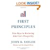 First Principles: Five Keys to Restoring America's Prosperity