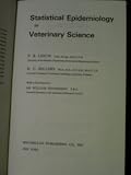 Statistical Epidemiology in Veterinary Science