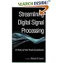 Streamlining Digital Signal Processing: A Tricks of the Trade Guidebook