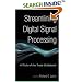 Streamlining Digital Signal Processing: A Tricks of the Trade Guidebook