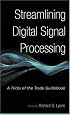 Streamlining Digital Signal Processing: A Tricks of the Trade Guidebook