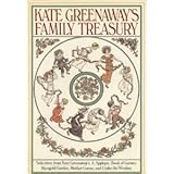 Kate Greenaway`s Family Treasury