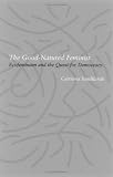 Review University of Minnesota Press  / The Good-Natured Feminist: Ecofeminism and the Quest for Democracy