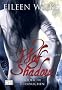 Wolf Shadow 05. T�dliche Versprechen