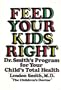 Feed Your Kids Right
