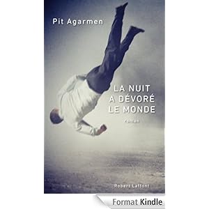 La Nuit a dévoré le monde