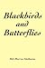 Books : Blackbirds and Butterflies