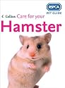 Care for Your Hamster (RSPCA Pet Guides)