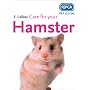 Care for Your Hamster (RSPCA Pet Guides)