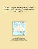 The 2011 Import and Export Market for Printed Calendars and Calendar Blocks in Australia