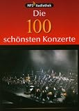 Die 100 sch�nsten Konzerte