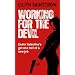 Working for the Devil (Dante Valentine Novel 1)