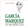 Garcia Marquez in 90 Minutes