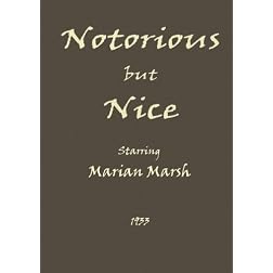 Notorious But Nice